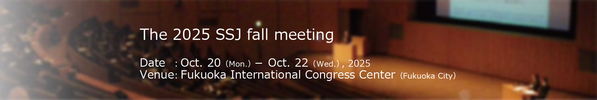 The SSJ fall meeting